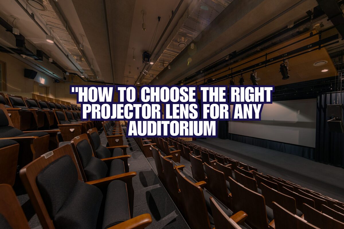 How_to_Choose_the_Right_Projector_Lens_for_Any_Auditorium.jpg
